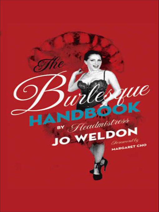 Title details for The Burlesque Handbook by Jo Weldon - Wait list